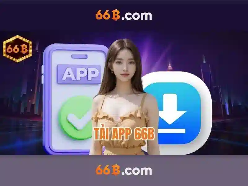 66B – Trang Chủ Casino Slot Đang Ký 66B