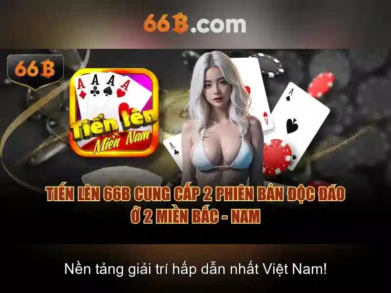 Trải nghiệm chơi bài 66b