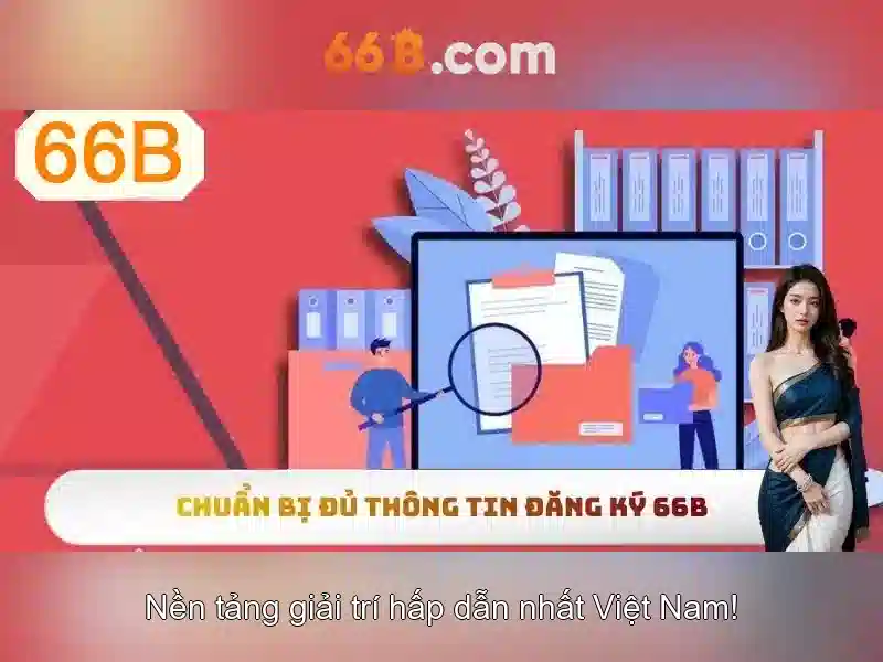 Trải nghiệm Slot 66B