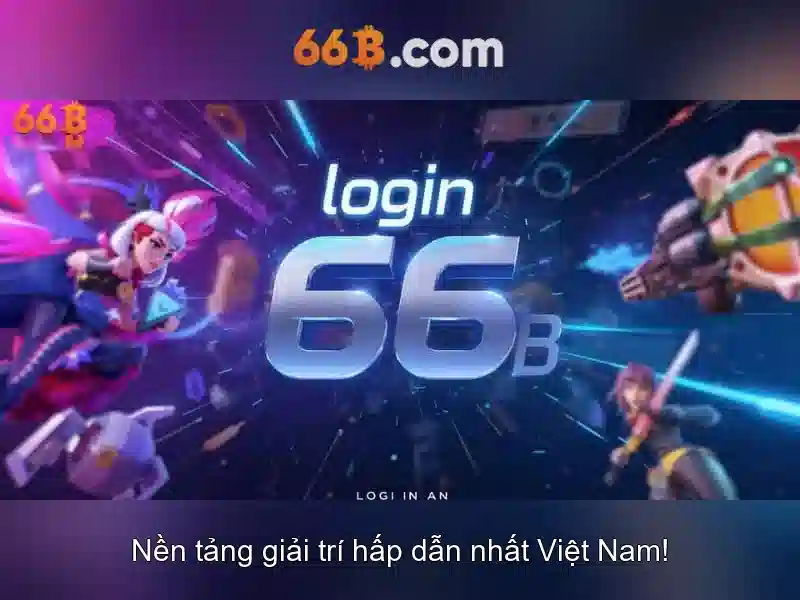 Trải Nghiệm Slot 66B